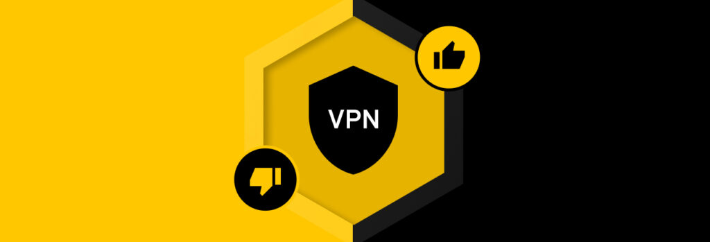 The Pros and Cons of Using a VPN